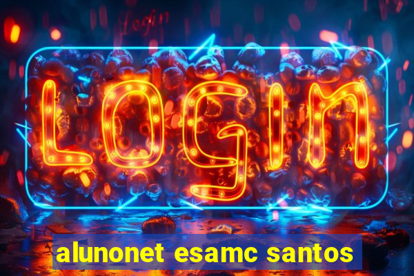 alunonet esamc santos